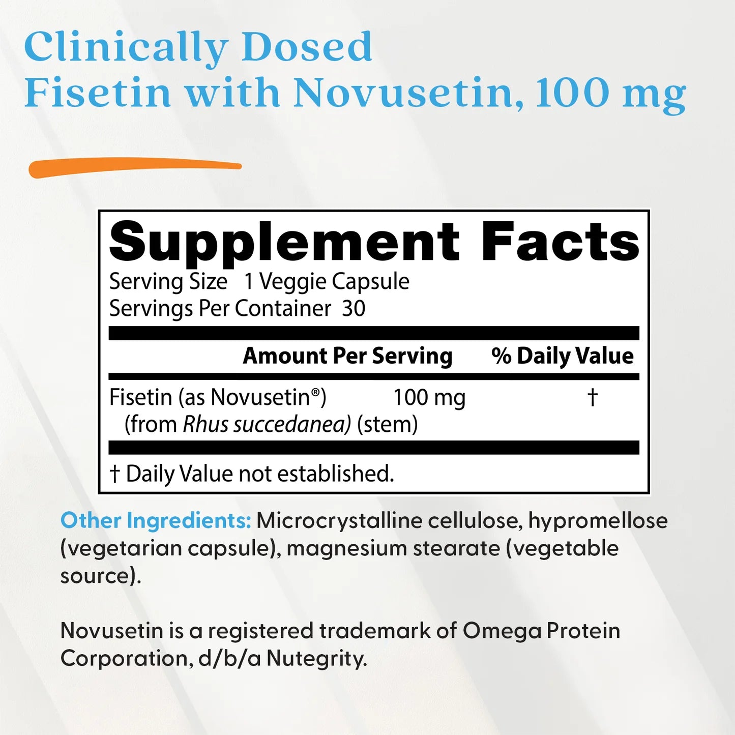 Supplement facts van Fisetine met Novusetin™ 100 mg in een capsule met ingrediëntenlijst.
